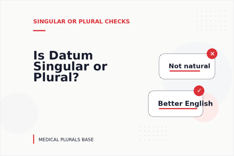 Is Datum Singular or Plural? Is Datum Singular or Plural?
