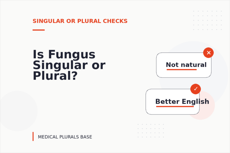 Is Fungus Singular or Plural? Is Fungus Singular or Plural?