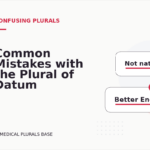 Common Mistakes with the Plural of Datum