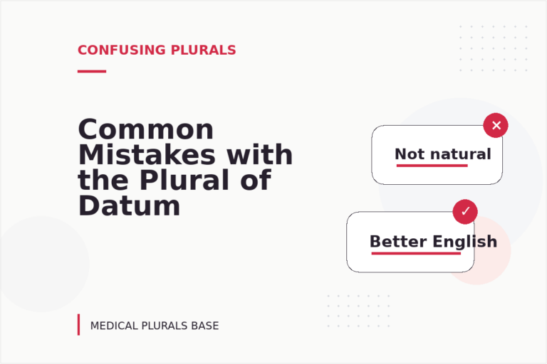 Common Mistakes with the Plural of Datum Common Mistakes with the Plural of Datum