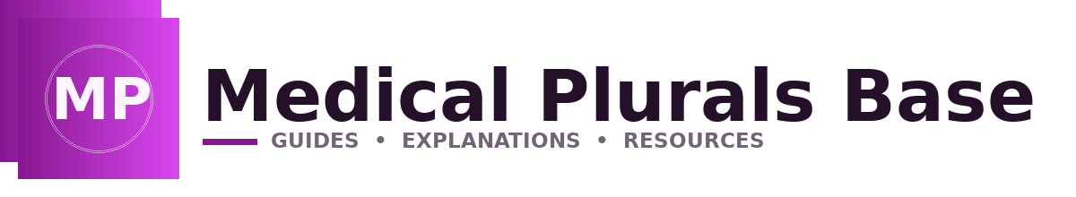 Medical Plurals Base